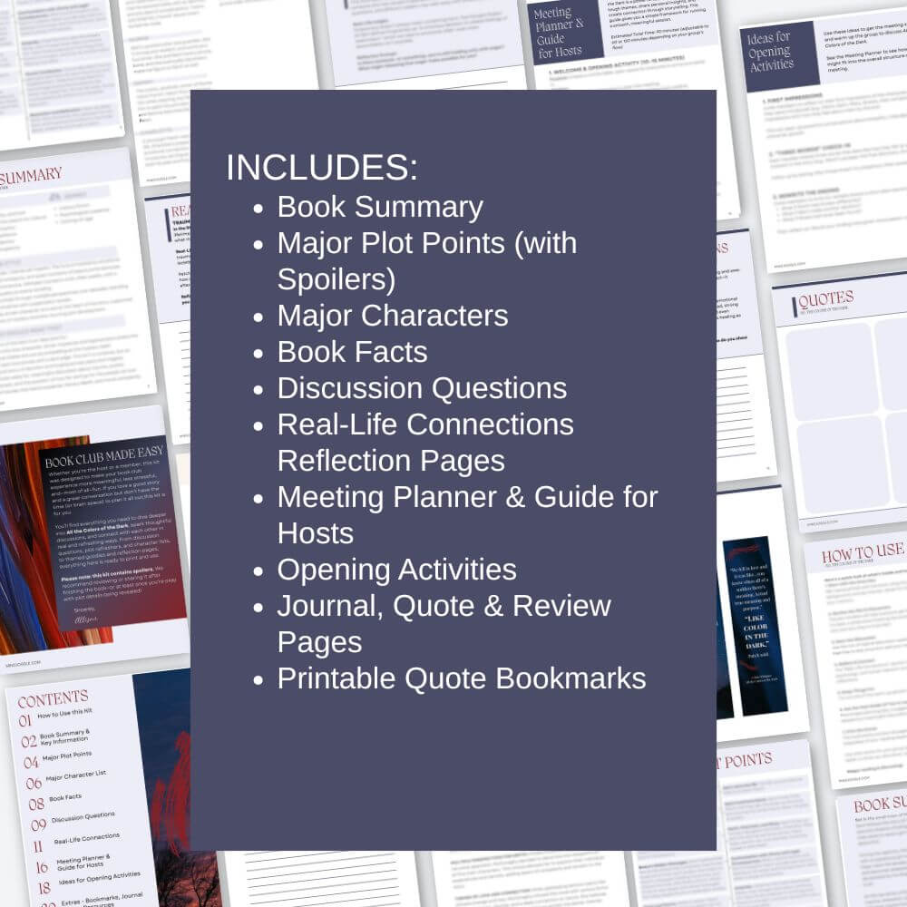 The book club kit includes a book summary, major plot points (with spoilers), major characters, book facts, discussion questions, real-life connections reflection pages, meeting planner and guide for hosts, opening activities, journal, quote, and review pages, and printable quote bookmarks.