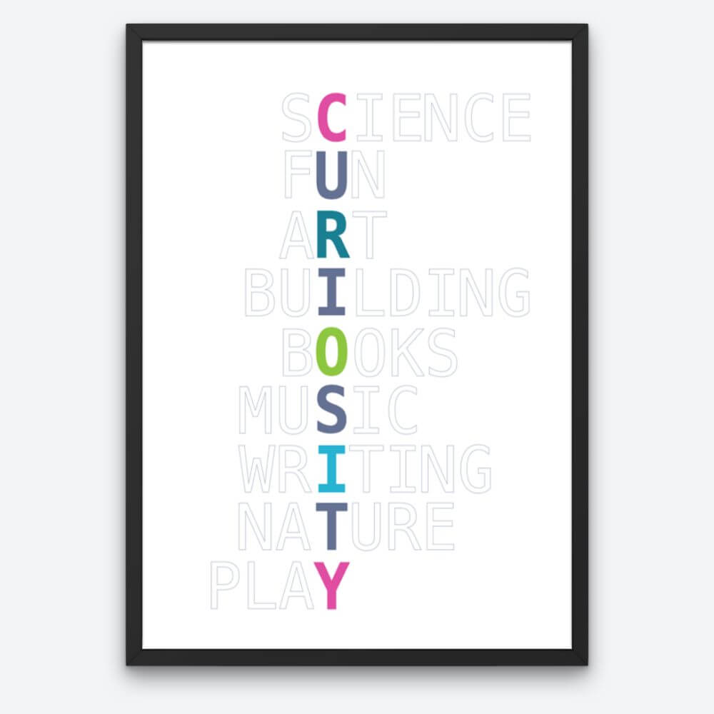 Playroom wall art with Curiosity written in jewel-toned colors vertically, with grayed out words intersecting horizontally. From top, they read Science, Fun, Art, Building, Books, Music, Writing, Nature, Play.