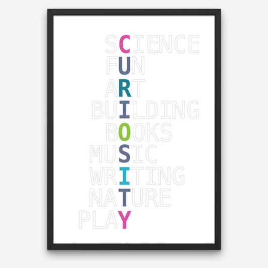 Playroom wall art with Curiosity written in jewel-toned colors vertically, with grayed out words intersecting horizontally. From top, they read Science, Fun, Art, Building, Books, Music, Writing, Nature, Play.