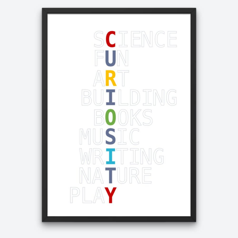 Playroom wall art with Curiosity written in primary colors vertically, with grayed out words intersecting horizontally. From top, they read Science, Fun, Art, Building, Books, Music, Writing, Nature, Play.